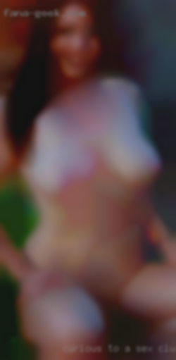Curious to try out different a sex club kinks.